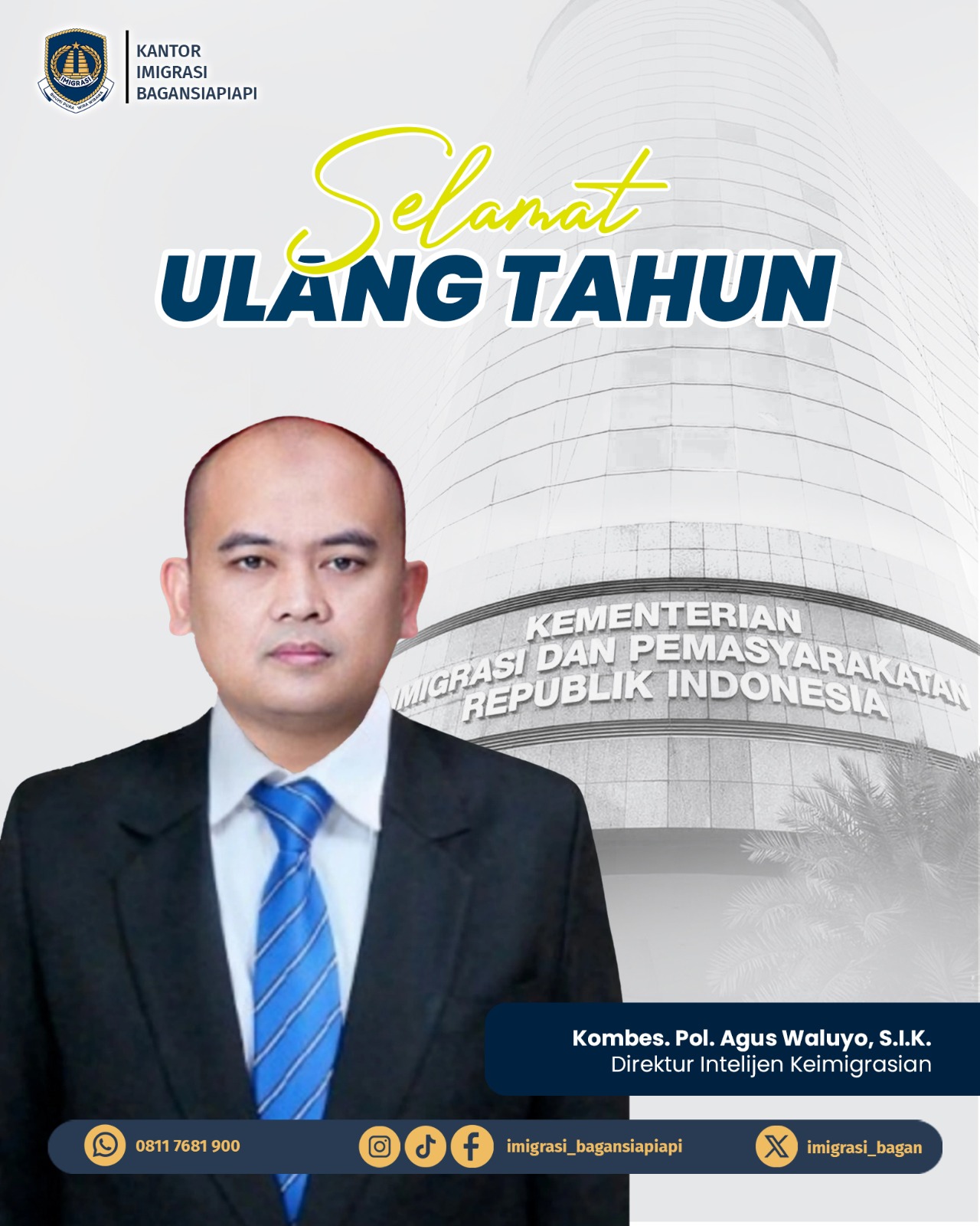 Imigrasi Bagansiapiapi mengucapkan Selamat Ulang Tahun kepada Direktur Intelijen Keimigrasian